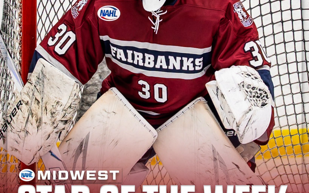 Midwest Division Star of the Week: Izaak Kalis, Goaltender, Fairbanks Ice Dogs